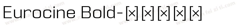 Eurocine Bold字体转换